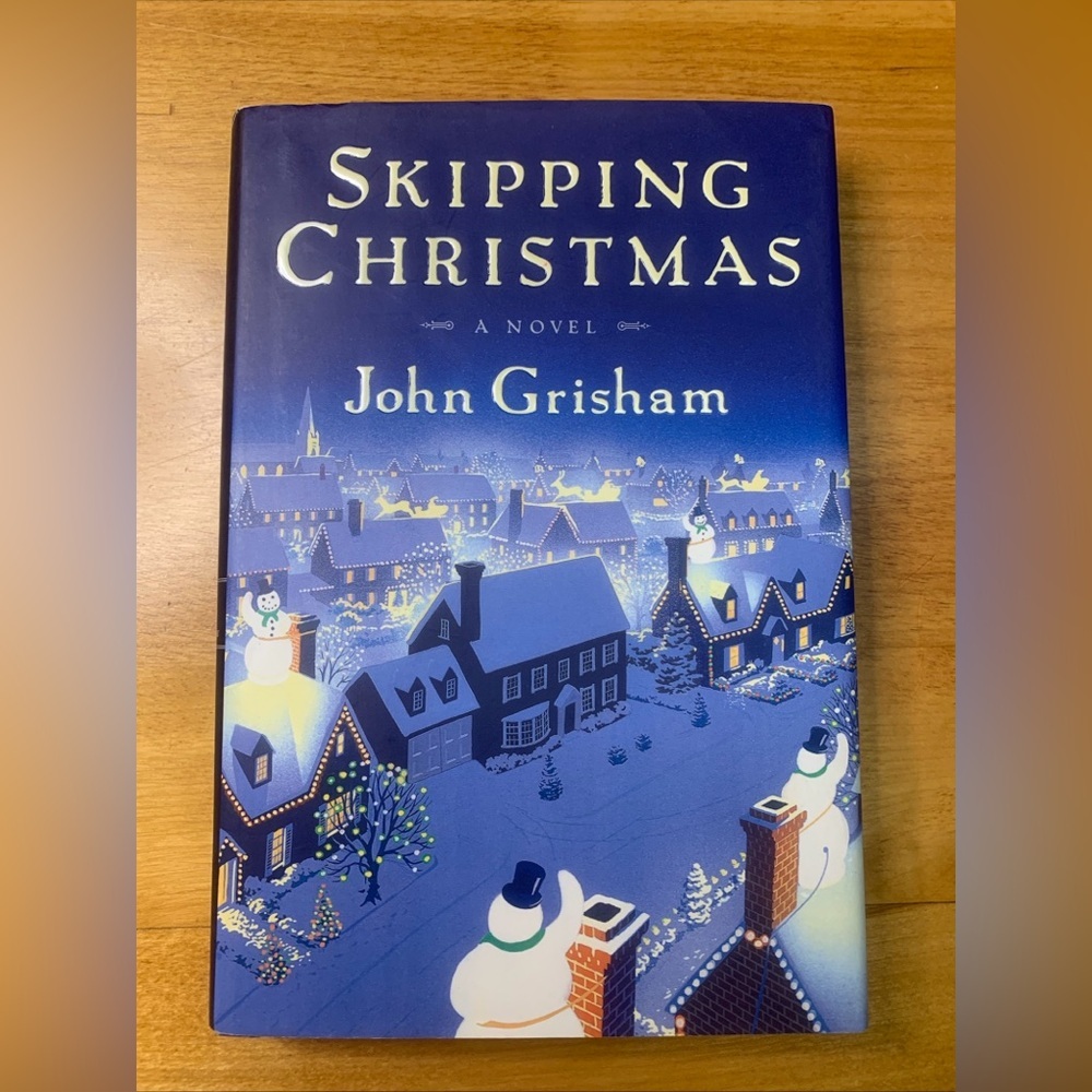 "Skipping Christmas" by John Grisham First Edition 2001 Book Hardcover EUC